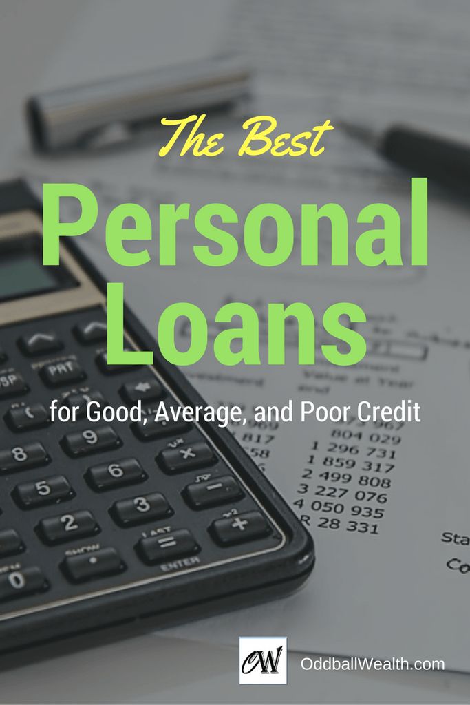 Best Personal Loans for Good Credit & Bad Credit in 2018 No credit