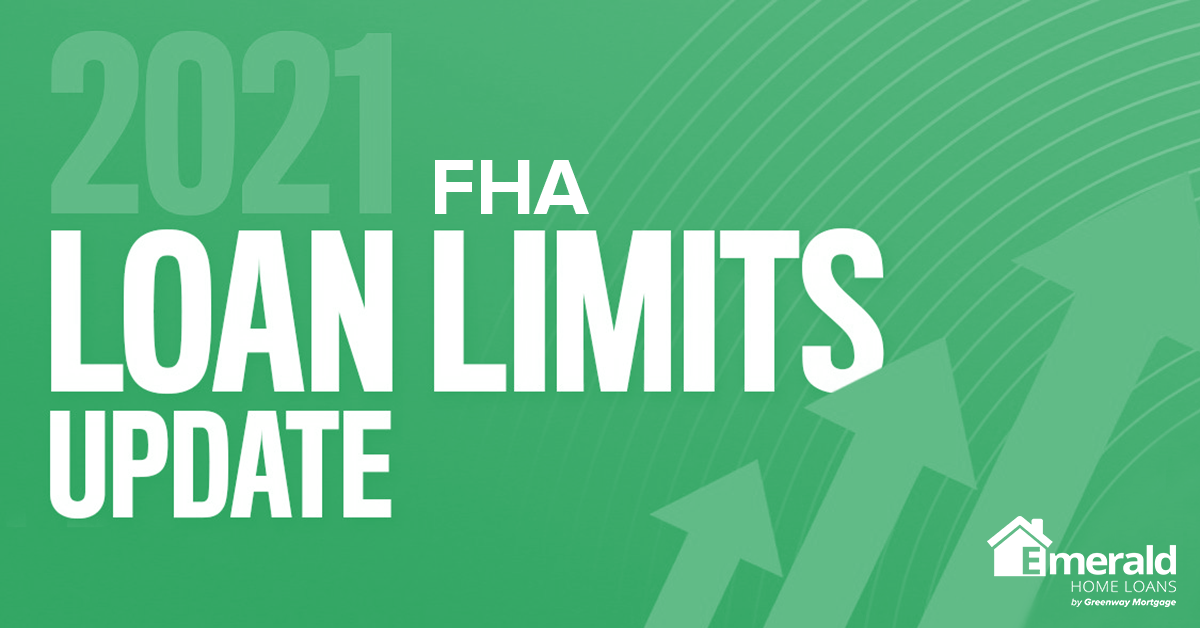 FHA Increases Loan Limits for 2021