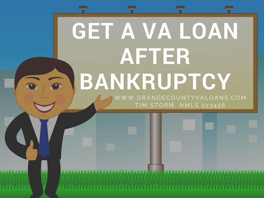 VA Loan after Bankruptcy Only 2 Year Wait for Orange County Veterans