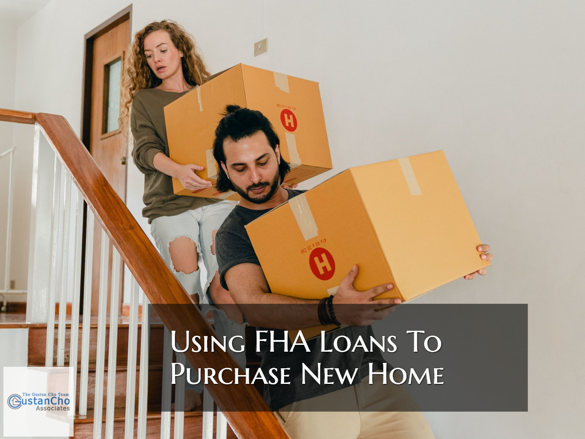 Using FHA Loans To Purchase New Home With Bad Credit
