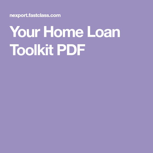 Your Home Loan Toolkit PDF Home loans, Loan, Toolkit