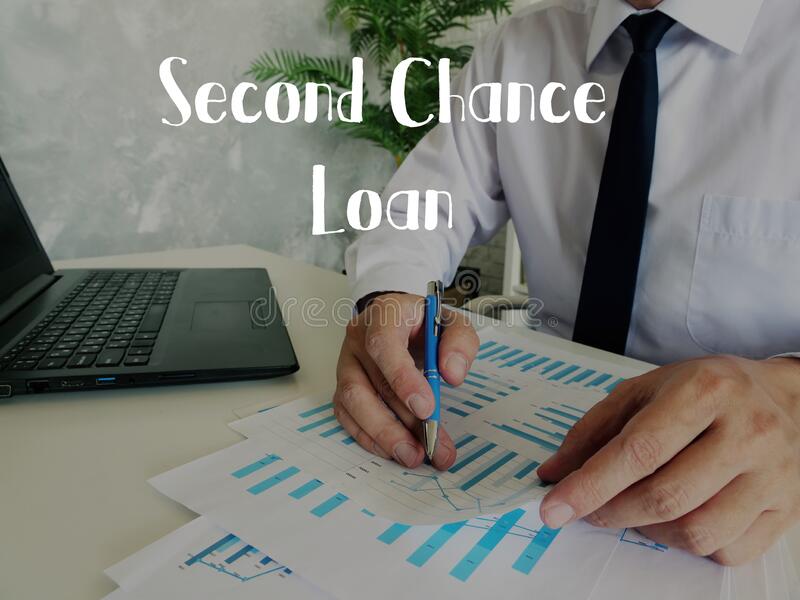 Financial Concept Meaning Second Chance Loan with Phrase on the Sheet