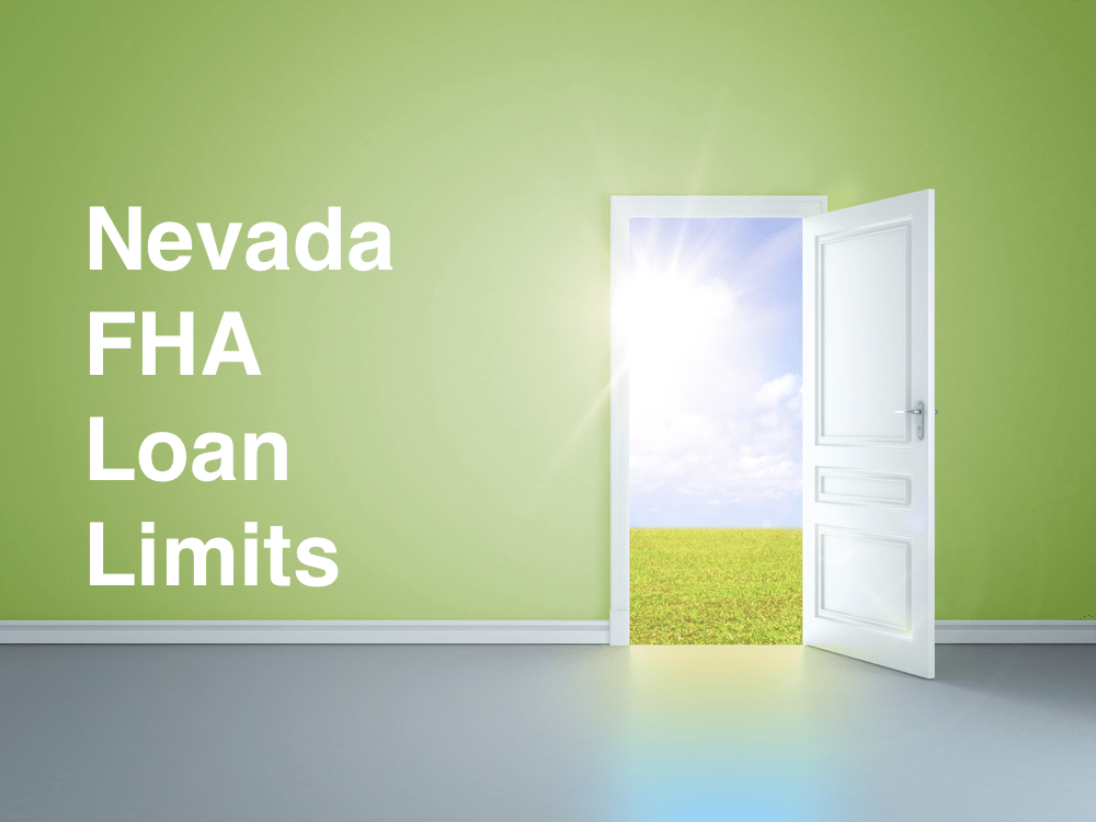 Nevada FHA Loan Limits