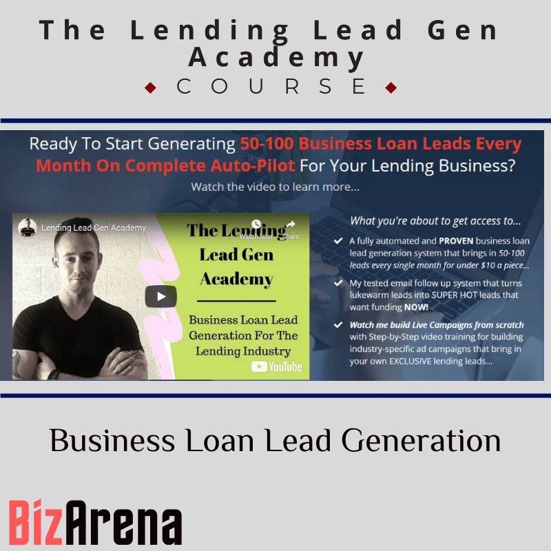 The Lending Lead Gen Academy Business Loan Lead Generation