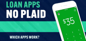 Loan Apps that Don't Use Plaid