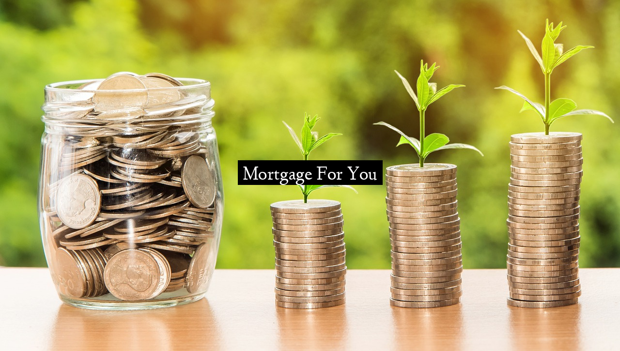 Mortgage For You