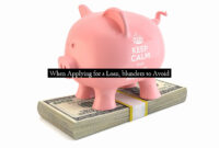 When Applying for a Loan, blunders to Avoid